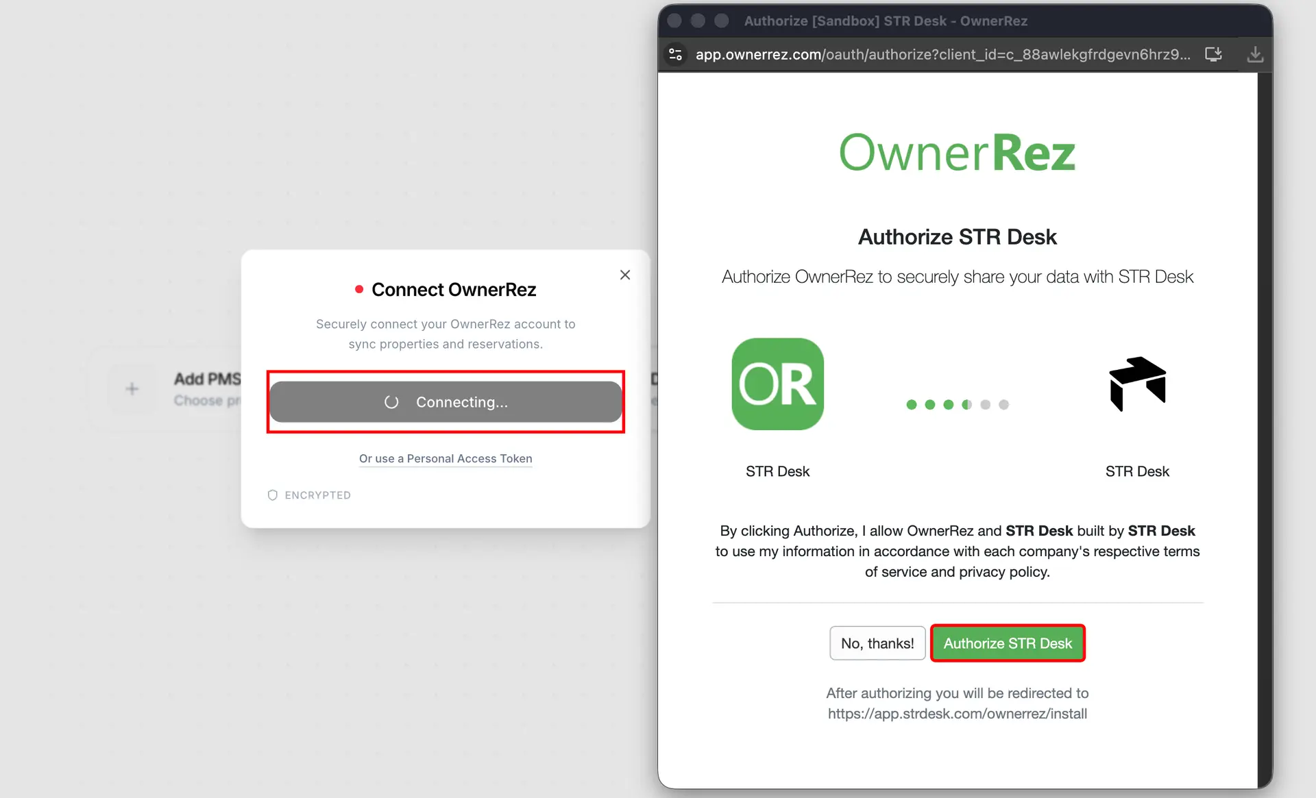Open the OwnerRez connection panel and select the OAuth option. Your browser will open the OwnerRez authorization page &mdash; click Authorize STR Desk to grant access.
