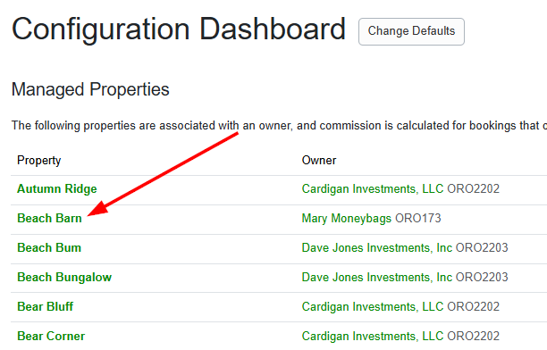 Or navigate to PM > PM Settings > Owners > Configuration Dashboard, and select the specific property link.