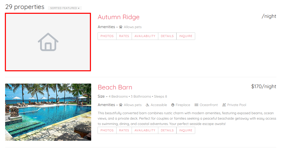 If your property lacks any photos or images, the system automatically inserts the placeholder image into your multi-property hosted website's search results.