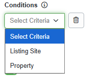 Standard Surcharges or Fees allow users to add Listing Site or Property Condition options to provide additional criteria to the surcharge.