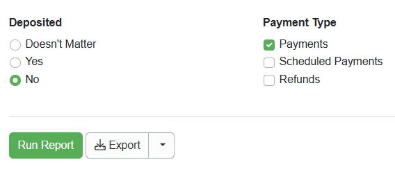 Users can run the&nbsp;Payment Summary&nbsp;report to&nbsp;see if there are any undeposited payments for a previous time frame by selecting only Payments in the Payment Type section, and No in the Deposited section.