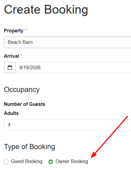 PMs can add an Owner booking by clicking on the + Create Booking on the main calendar booking page and selecting the dates. On the Create Booking page, in the Type of Booking section, select Owner Booking.