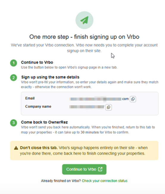 Continue to set up your Vrbo account on the Vrbo platform by clicking the Continue to Vrbo button.