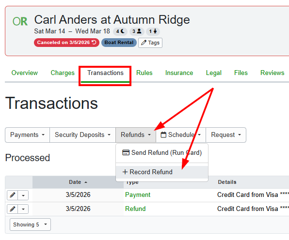 Once users have successfully refunded, you'll also want to record the refund in the booking, as processed elsewhere, by navigating to the canceled Booking > Transactions > Refunds > Record Refund.