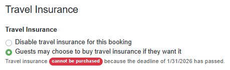 If Travel Insurance is not available for the booking, it will be clearly stated that 