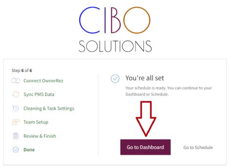 You&rsquo;re all done. Click on Go to Dashboard to proceed.