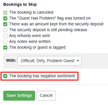 Rezzy AI-enabled hosts can review which automatic 5-star host review bookings to skip by navigating to Reviews > Host Reviews tab > and, from the Automatic 5-star Reviews dropdown list, selecting Configure Settings for either Airbnb or Vrbo > Bookings to Skip. This booking has a negative sentiment is selected by default, but the user can deselect it by unchecking the checkbox and clicking Save Settings.