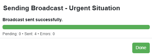 After you click Send, the Sending Broadcast Name of your Broadcast pop-up will confirm that your message has been sent.