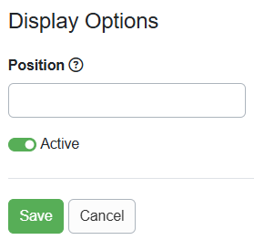 The Display Options section lets you configure how the tax line is ordered in the charges grid in the Position field, and make the tax Active or Inactive by turning it on or off.