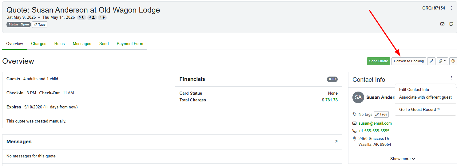 From the Quote overview, select the Convert to a Booking button or the Convert to Booking link at the upper right.