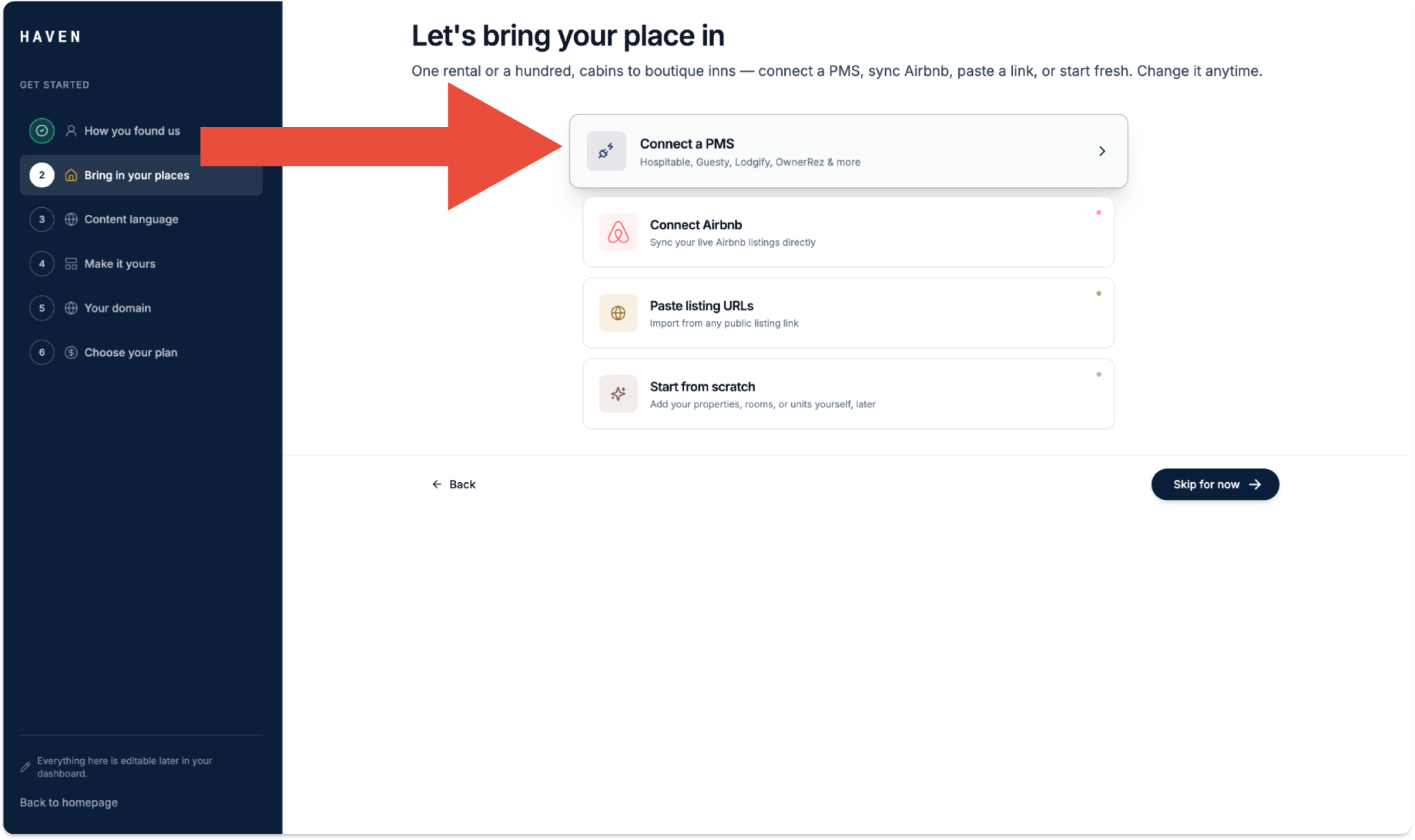 2. During onboarding, when Haven asks you to connect your property management system, select OwnerRez.&nbsp;