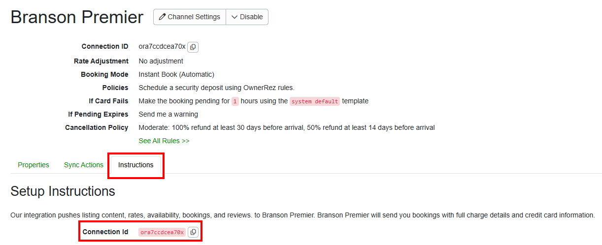 Once you save, find your Account ID on the Instructions tab, and contact&nbsp;Branson Premier support at info@bransonpremier.com with your Connection ID to complete activation and&nbsp;to discuss next steps before your properties go live on the Branson Premier website.