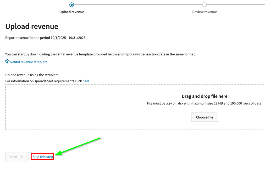 Avalara may prompt you to upload a file to report any additional revenue; however, you can skip this step by clicking the 
