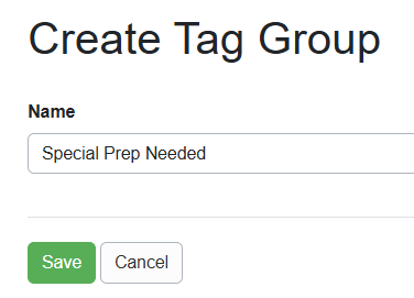 Create a Tag Group by completing the Name field, and click&nbsp;Save.