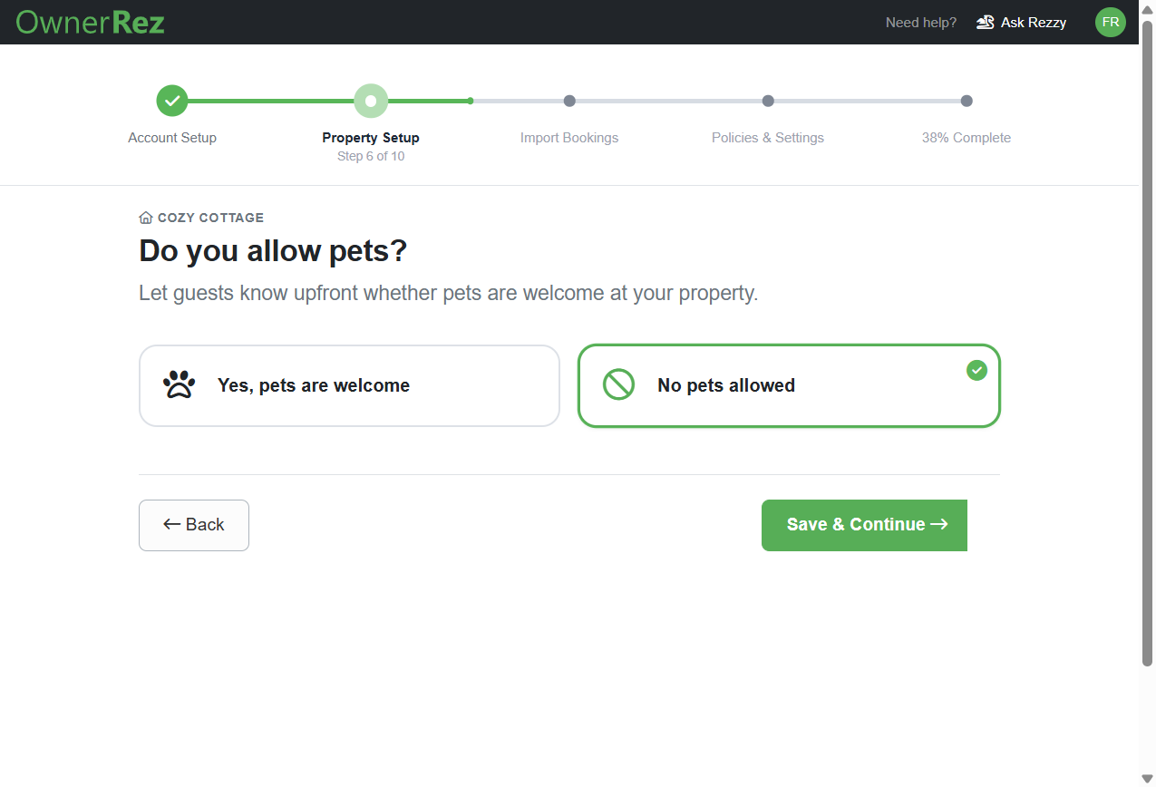 Determine whether you allow pets at your property(ies), then click Save & Continue.