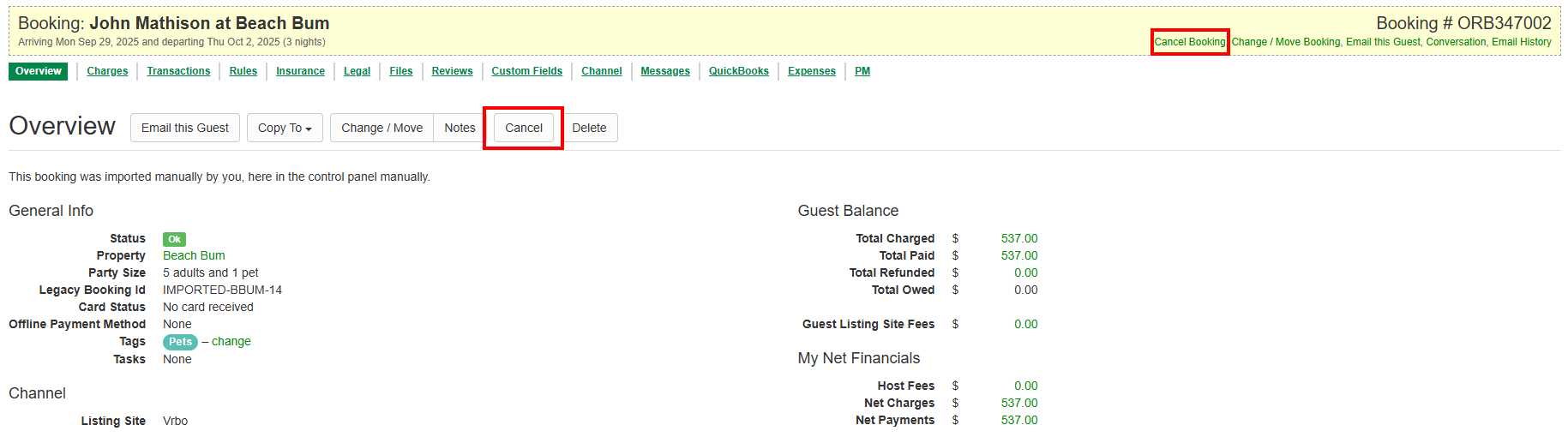 Navigate to the booking overview and click on Cancel.