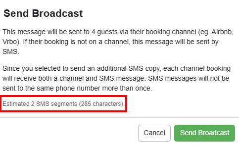 When you click Send, the Send Broadcast pop-up window will appear with channel and SMS message details. Click Send Broadcast.