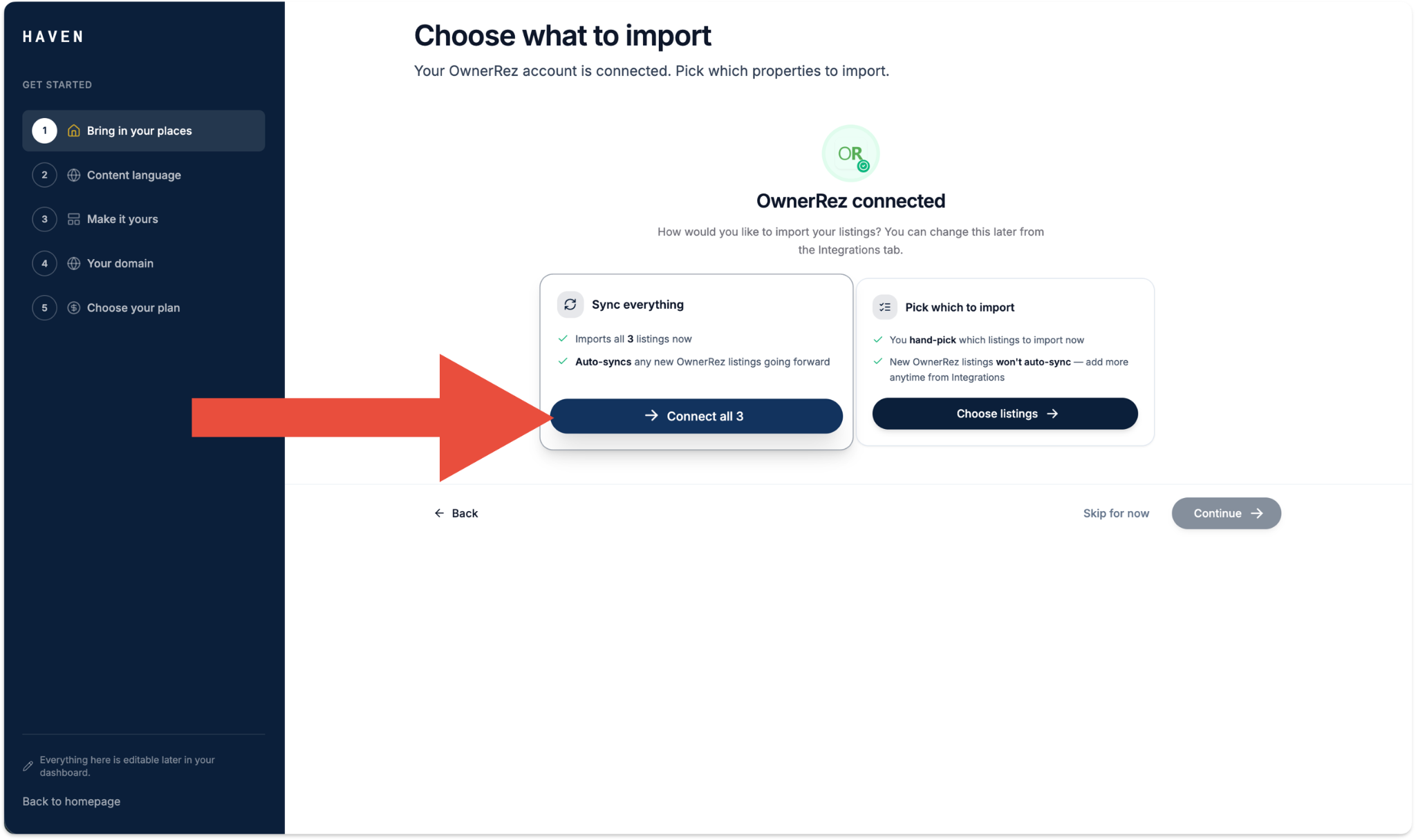 5. You will be returned to Haven, where you can choose which OwnerRez properties to import. Photos, descriptions, rates, fees, availability, and property details will sync automatically.