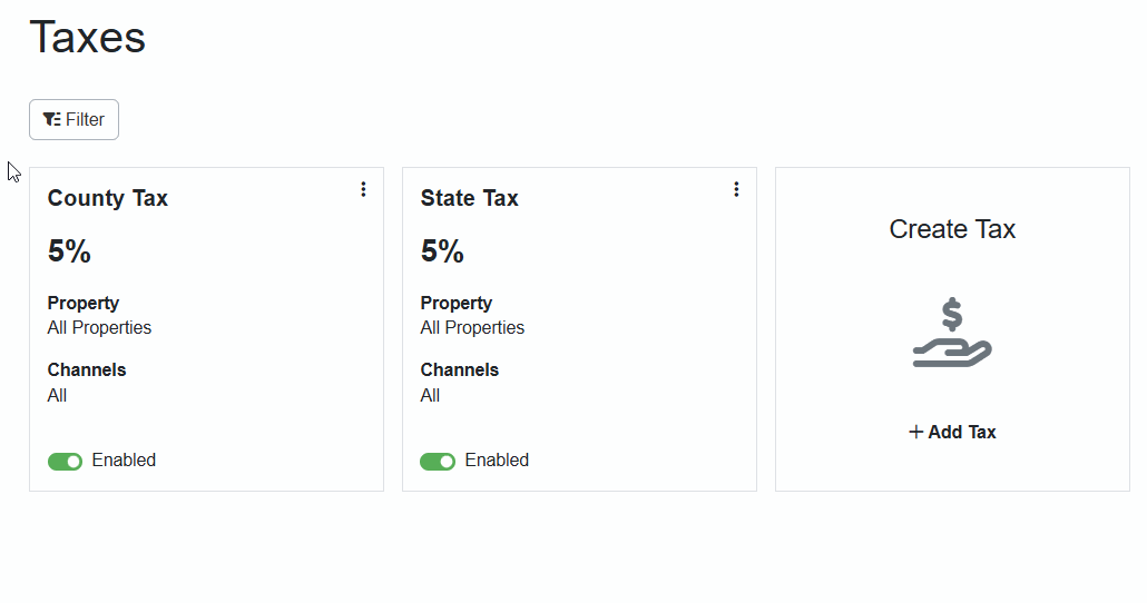 To filter taxes, click the Filter button. The Properties and Enabled dropdown lists will appear, allowing you to filter your taxes. To close the tax filter, click the Filter button again.