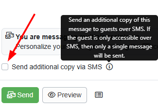 If you have the OwnerRez&nbsp;SMS premium feature&nbsp;enabled, you can send a channel and an additional Broadcast message via SMS to direct bookings by checking the Send additional copy via SMS checkbox. If the guest is reachable only via SMS, a single Broadcast message will be sent to the same phone number only once.