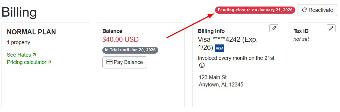 Depending on your most recent invoice, you can close your account even if there are still many days remaining in the current billing period. If you want to use your invoice period, OwnerRez shows the Pending account closure date with a red label on your Account > Billing page. It might be a good idea to set a reminder to close your account at the end of the invoice period, before your billing day of the month comes again.&nbsp;