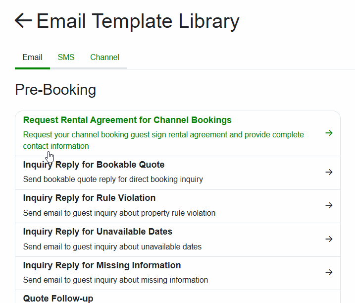 When the&nbsp;Use Template button is selected, hosts can access all Email, SMS, and Channel tabs in the Template Library, and templates remain organized by booking stages (e.g., Pre-booking, Pre-arrival, Mid-stay, Post-departure, Canceled, Pending, Other).
