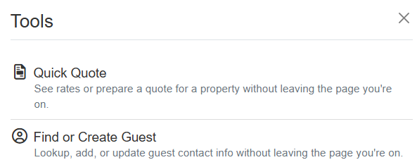 The Tools menu options for Staff Member Limited Access are limited to Quick Quote and Find or Create a Guest for the configured properties only.