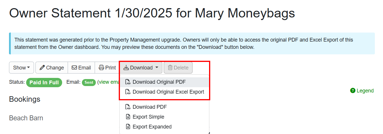 When PMs access their PMv1 owner and PM statements generated before their PMv2 upgrade, they will be able to click on the Download dropdown list to select either the original PDF or Excel files.