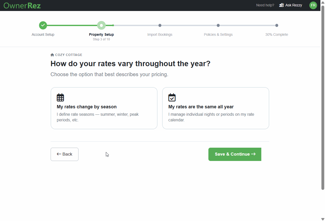 Choose whether your nightly rates vary by season or remain the same year-round, then click Save & Continue.