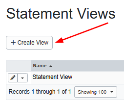 To create a Statement View, navigate to PM > Settings > Statement Views >&nbsp; + Create View.
