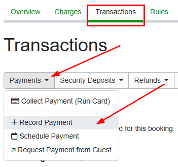 Once you get the check in the mail, wire transfer, etc, go to the specific Booking > Transactions > from the Payments dropdown list, select Record Payment.