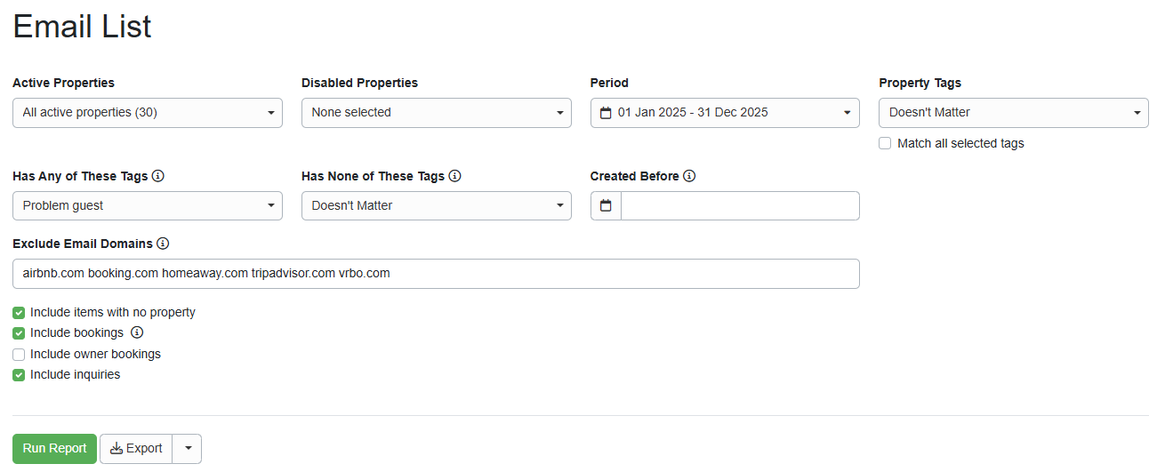 Navigate to Reports > Detail Reports >&nbsp;Email List&nbsp;and select the following options, and click Run Report.