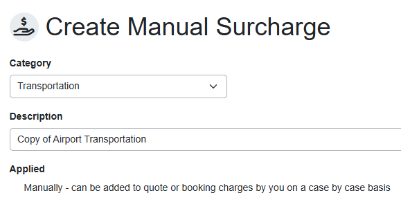 Your copied surcharge Description field will include a 