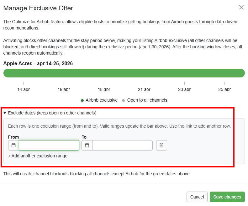 On the Manage Exclusive Offer pop-up, you can add dates to exclude from the&nbsp;Optimize for Airbnb feature. Click Save Changes.