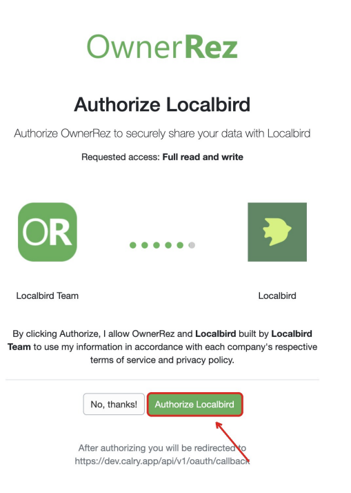Authorize Localbird.&nbsp;Review the access request and click Authorize Localbird to let OwnerRez securely share your data.