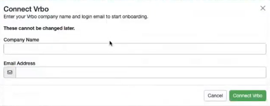 In the Connect Vrbo pop-up, enter your Company Name and Email Address, and click on the Connect Vrbo button.