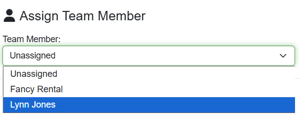 When Change Assignee is selected, users can choose who to assign the task to.