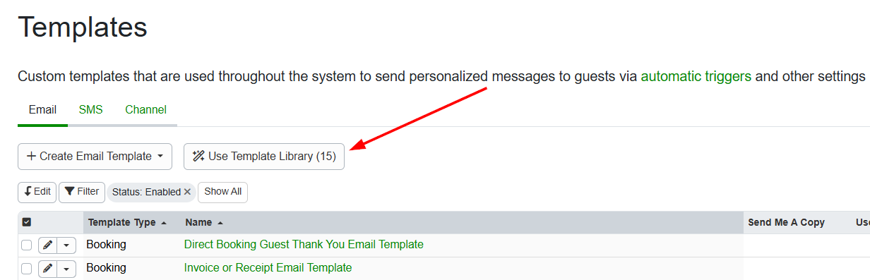 View the improved in-app&nbsp;Template and Trigger Library by navigating to Settings > Messaging > Templates or Triggers. The Use Template/Trigger Library buttons now include the counts of available templates or triggers available to hosts.