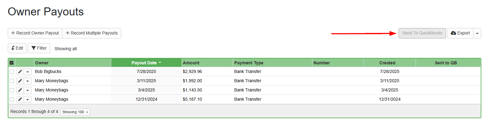You can export these Owner Payouts by clicking on the upper right Export button. Note that if you use the QuickBooks integration, you can send your Owner Payout to QuickBooks by clicking the Send to QuickBooks button on the upper right.