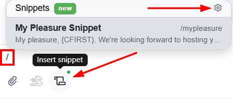 In the OwnerRez Inbox, hosts can use their existing Snippets by either clicking on the Snippets icon or typing in the&nbsp;forward slash&nbsp;/ keyboard character to open the Snippets menu. You can edit your snippet by clicking the gear icon in the upper-right corner.