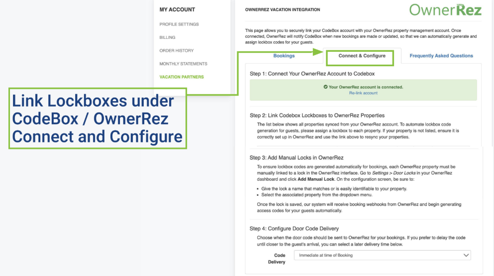 Navigate to My Account > Vacation Partners > Connect & Configure to Link LockBoxes under CodeBox/OwnerRez.