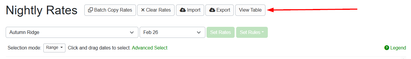 The&nbsp;Nightly Rates calendar&nbsp;displays users' rates in a table view. Click on the View Table button.