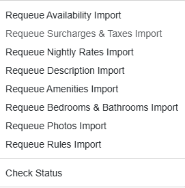 The Requeue Import dropdown now offers granular options (Availability, Nightly Rates, Surcharges & Taxes, Description, Amenities, Bedrooms & Bathrooms, Photos, Rules), allowing hosts to refresh blocks without overwriting dynamic pricing rates, limiting them to the types initially imported.