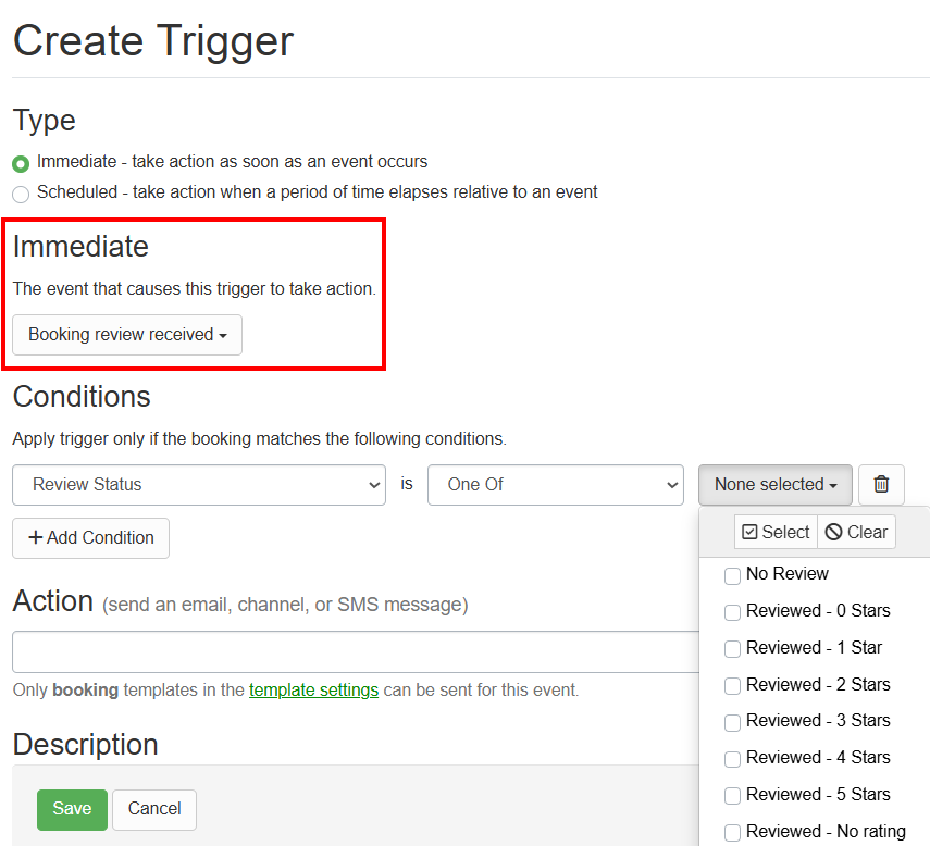 When you select an Immediate Trigger Type, you can choose Booking Review Received.