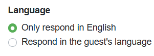 By default, Rezzy responds to guests in English, but if configured to do so, she can respond in the guest's language if they use a different language.