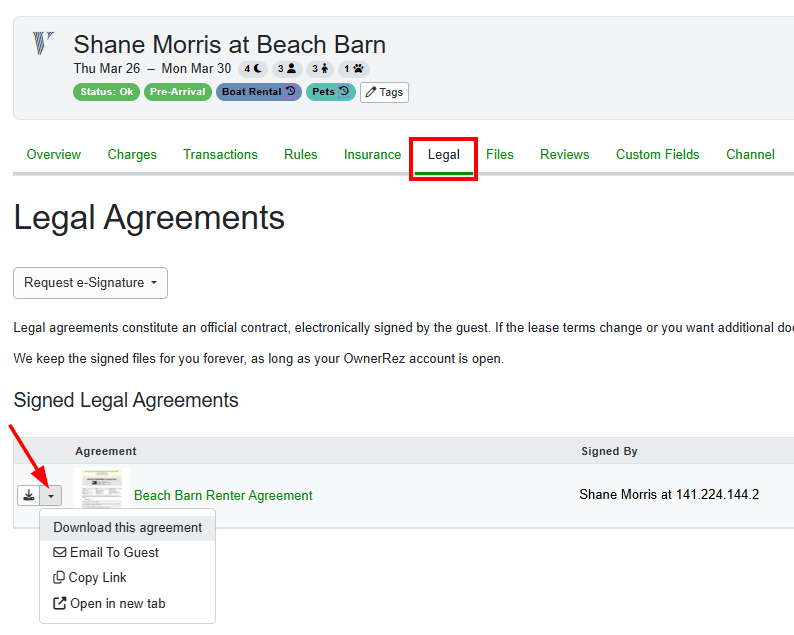 You can download or print individual renter agreements by navigating to the individual Booking > Legal, and from the dropdown menu to the left of your Signed Legal Agreement, select Download this agreement.