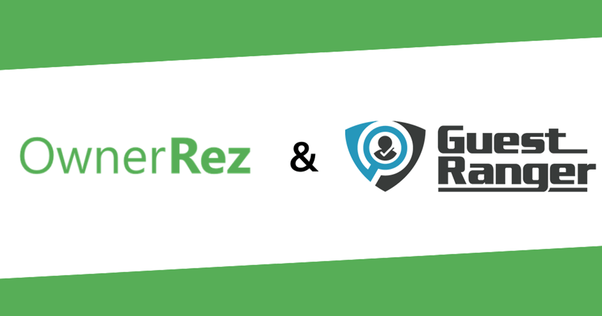Integration With Guest Ranger - The OwnerRez Blog - OwnerRez