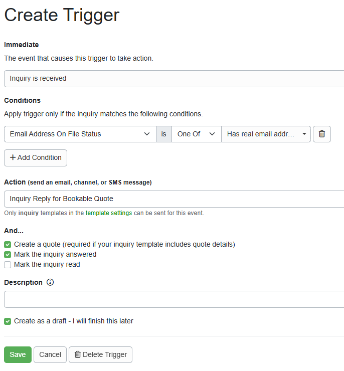 When the trigger opens, you can edit or customize it to your business needs.