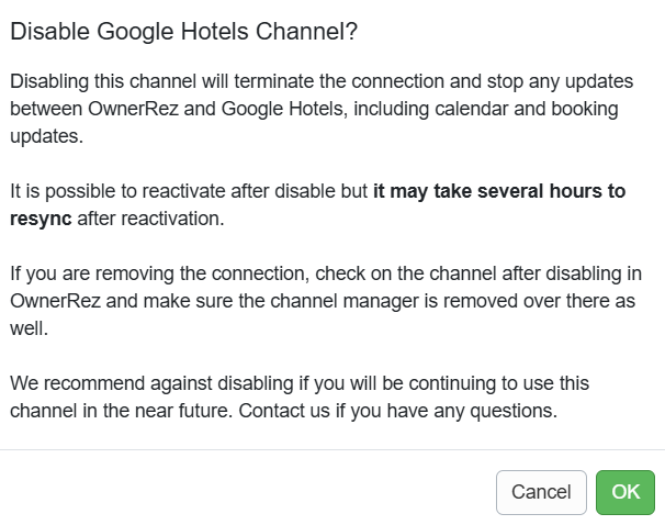 On the Disable Google Hotels Channel screen, click OK.
