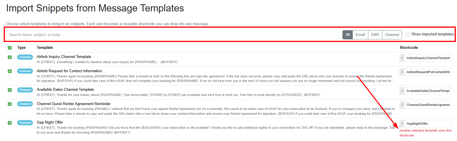 Hosts can search by name, subject, or body text; limit results by template type (e.g., All, Email, SMS, Channel); or show their imported templates by clicking the Show imported templates checkbox. Any shortcodes that contain the same text as another template or have other issues will display an informative red text message under the currently assigned Shortcode.